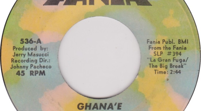 Ghane'e Fania 45 RPM label